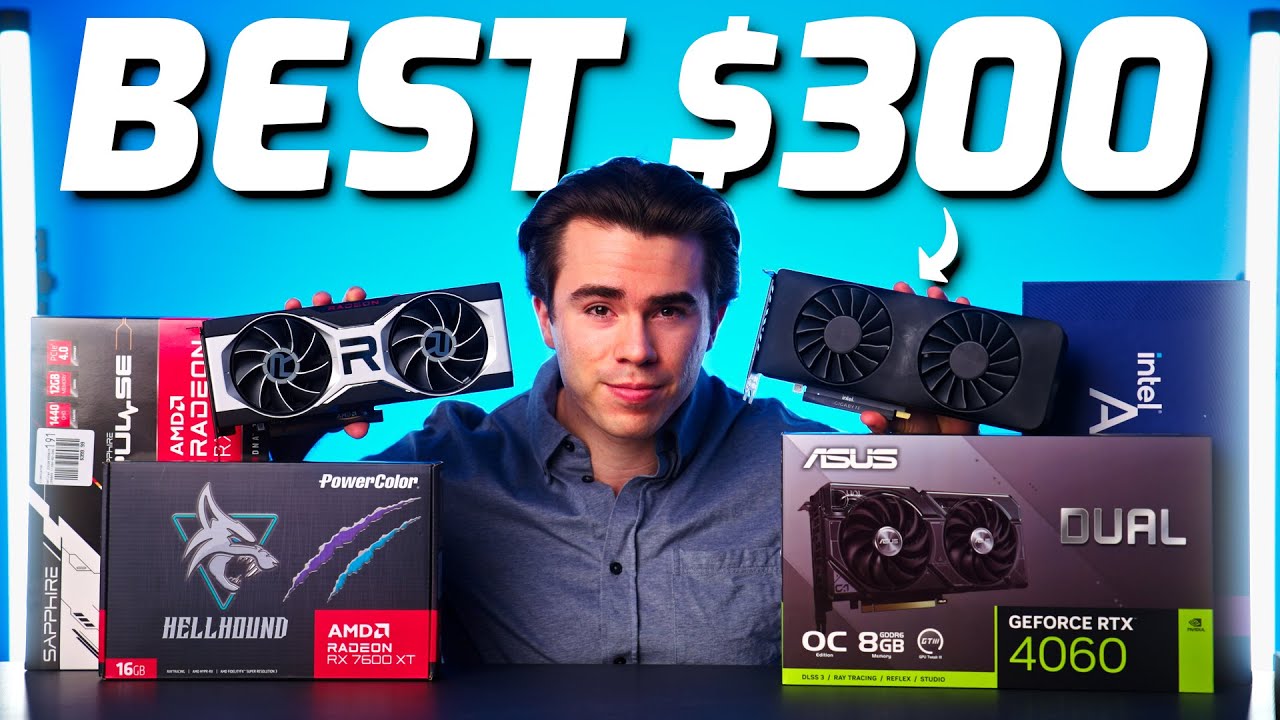 The BEST 👑 $300 Graphics Cards for PC Gamers! ⚡ RX 7600 XT, RTX 4060,  ARC A770 and more