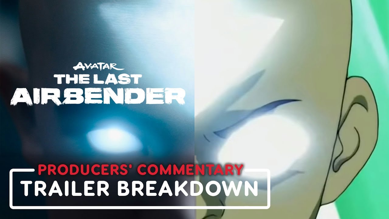 Avatar: The Last Airbender Producers Reveal Secrets From New Trailer