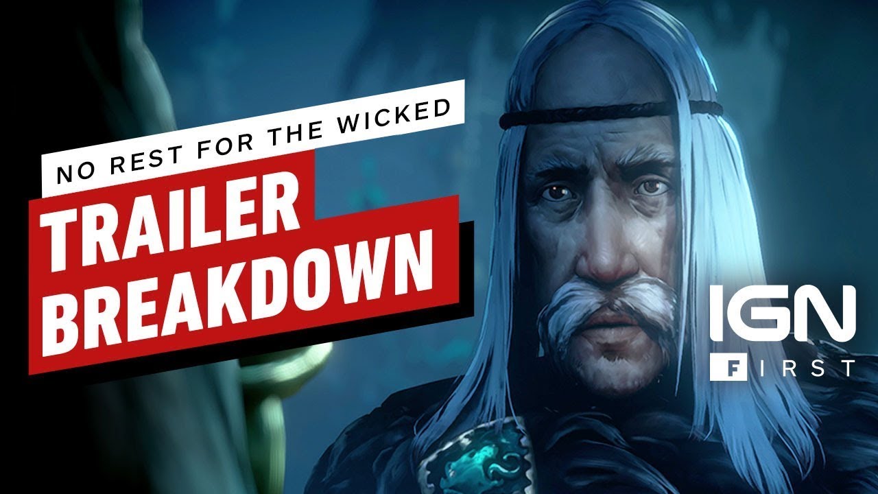 Breaking Down IGN’s No Rest for the Wicked Trailer