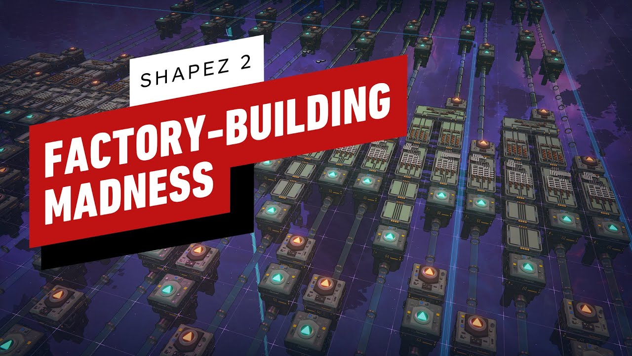 Insatiable Factory-Building Fun: IGN Shapez 2 Preview