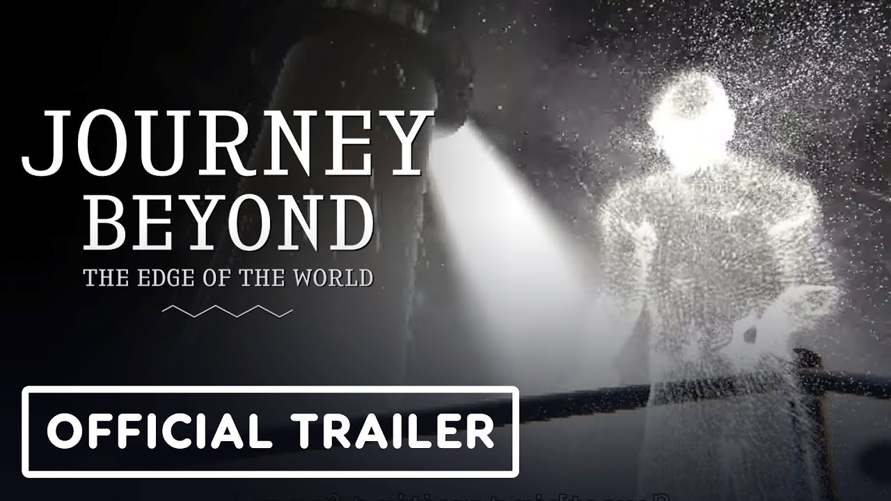 Journey Beyond the Edge of the World - Official Teaser Trailer