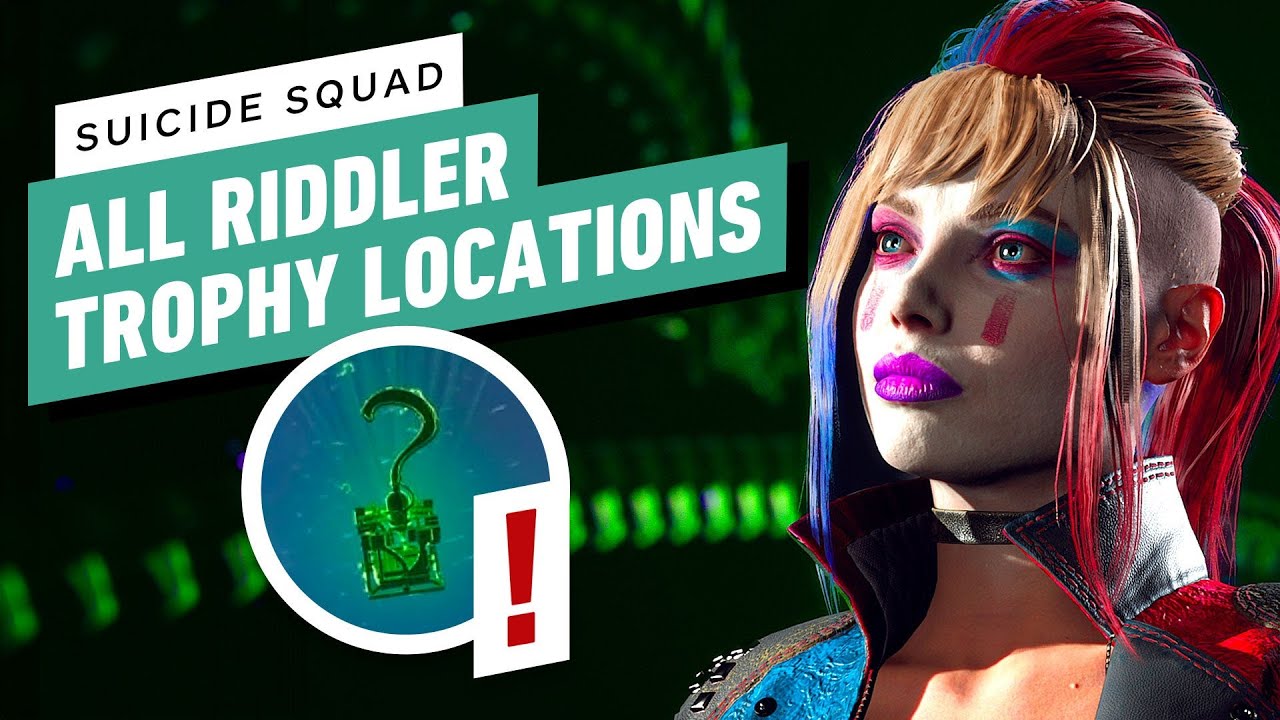 Suicide Squad: Kill the Justice League | All Riddler Trophies Locations