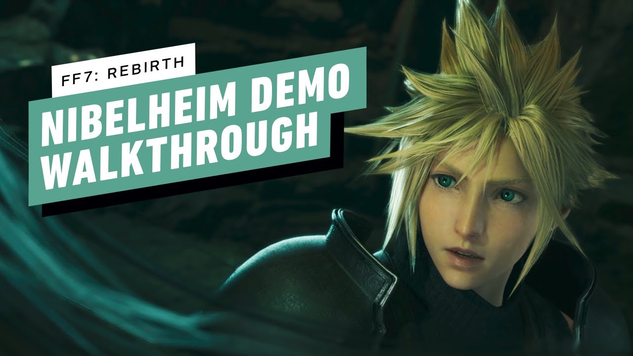 Final Fantasy 7 Rebirth Demo Gameplay Walkthrough - Nibelheim