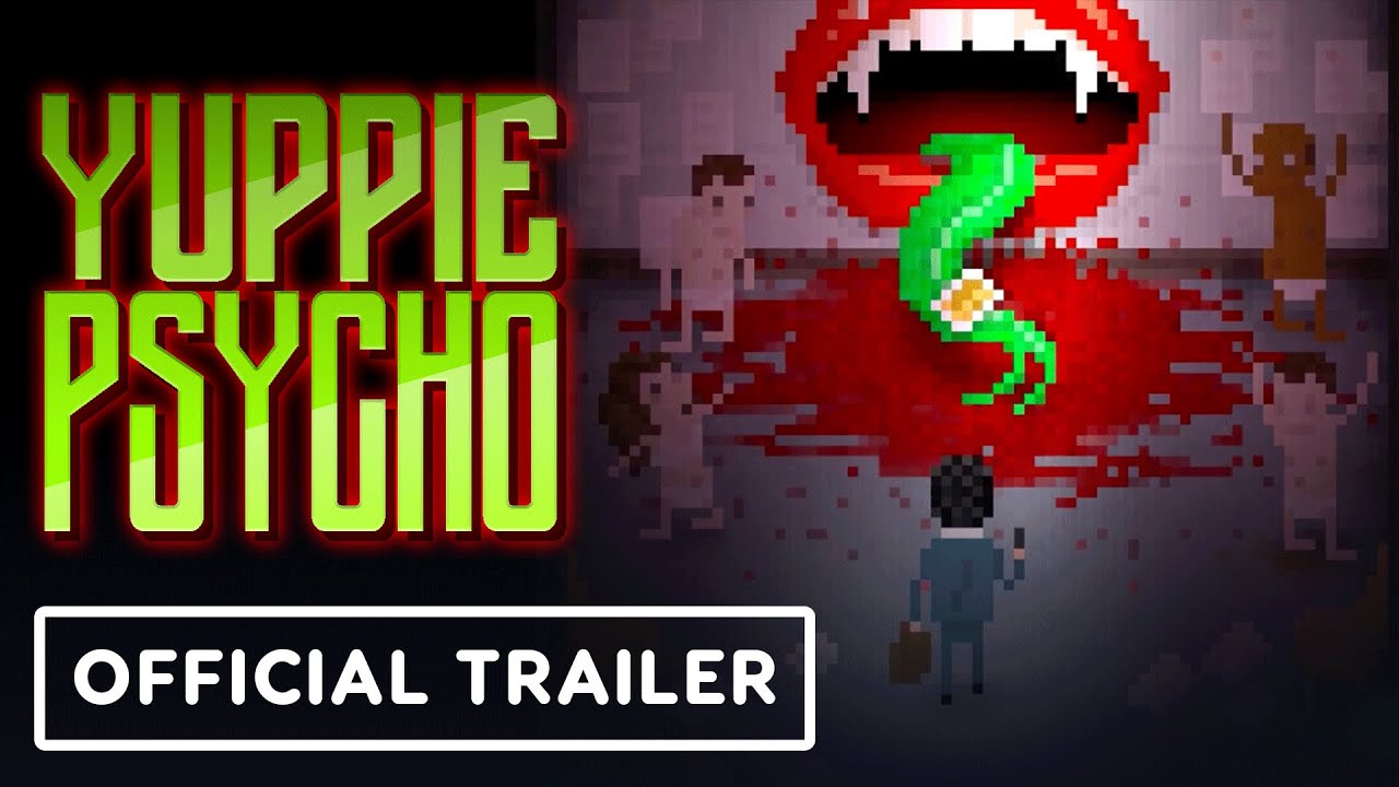 Yuppie Psycho - Official Mobile Launch Trailer