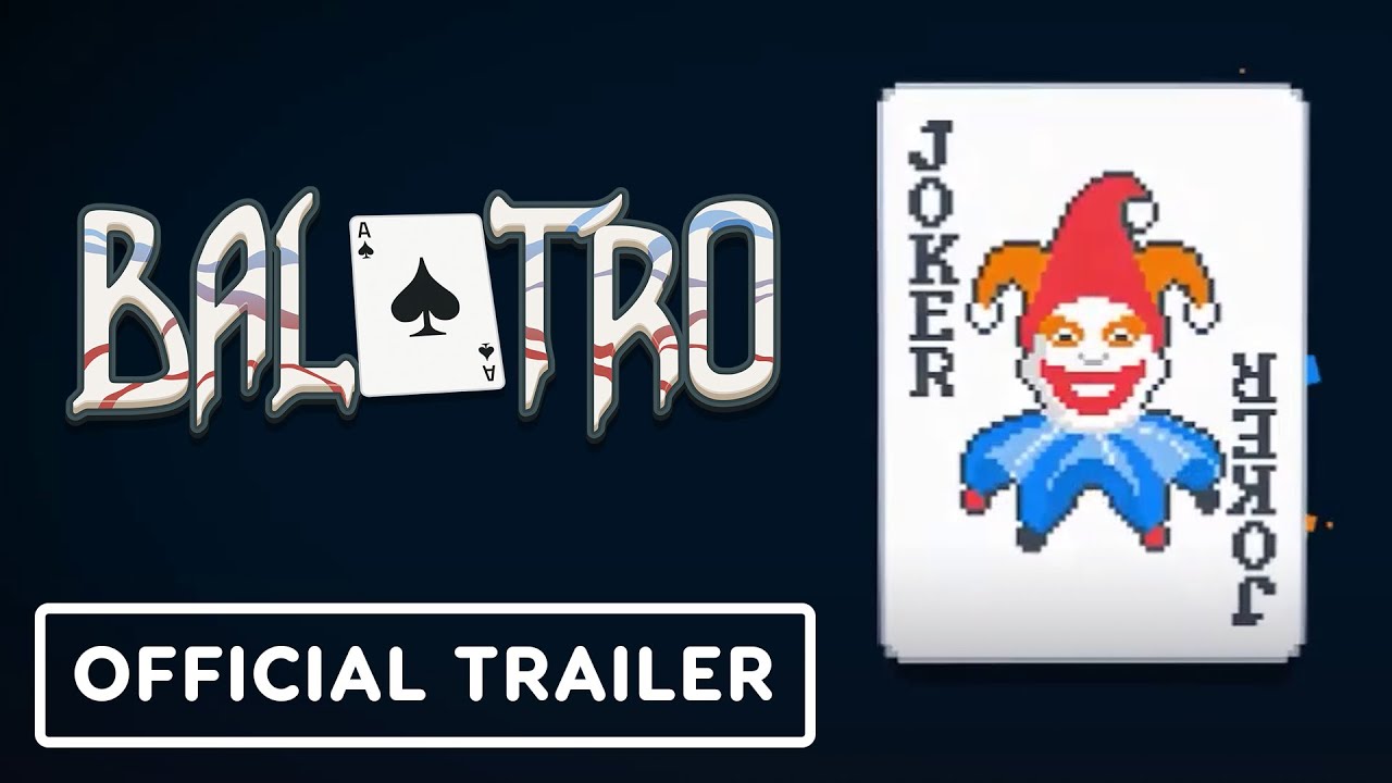 Balatro - Official Launch Trailer