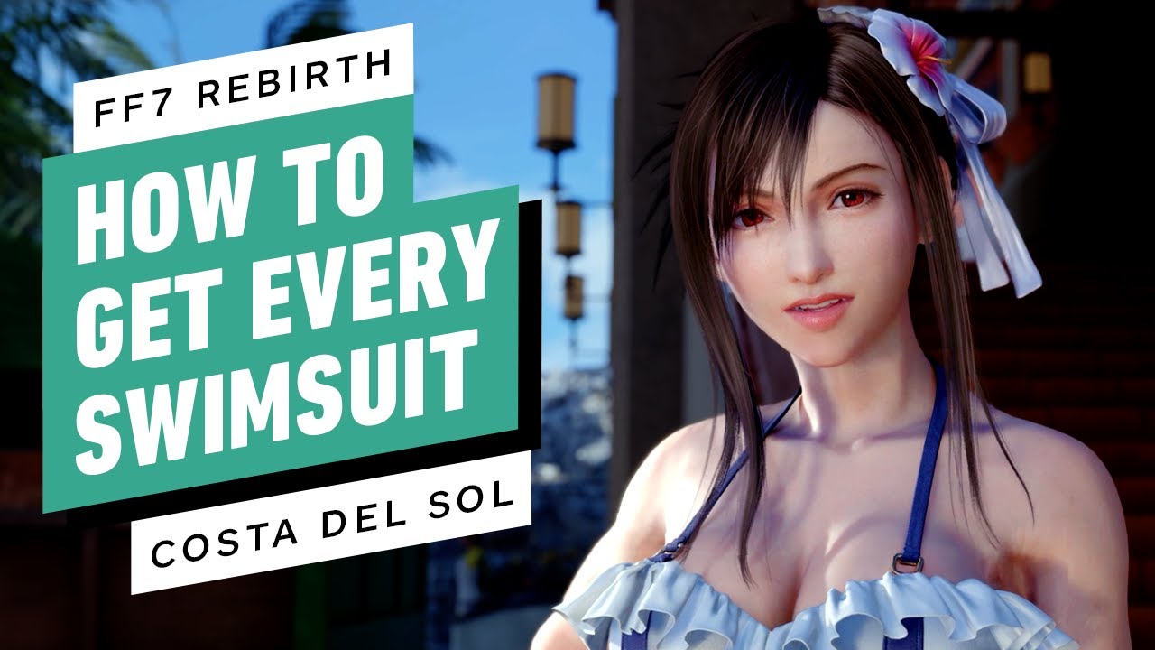 FF7 Rebirth: How to Get Every Swimsuit in Costa del Sol
