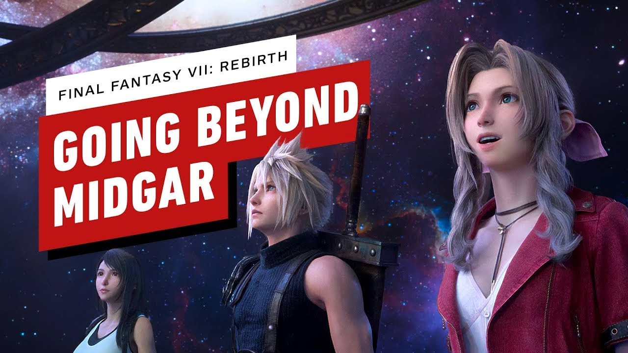 How Final Fantasy VII Rebirth Expands Beyond Midgar