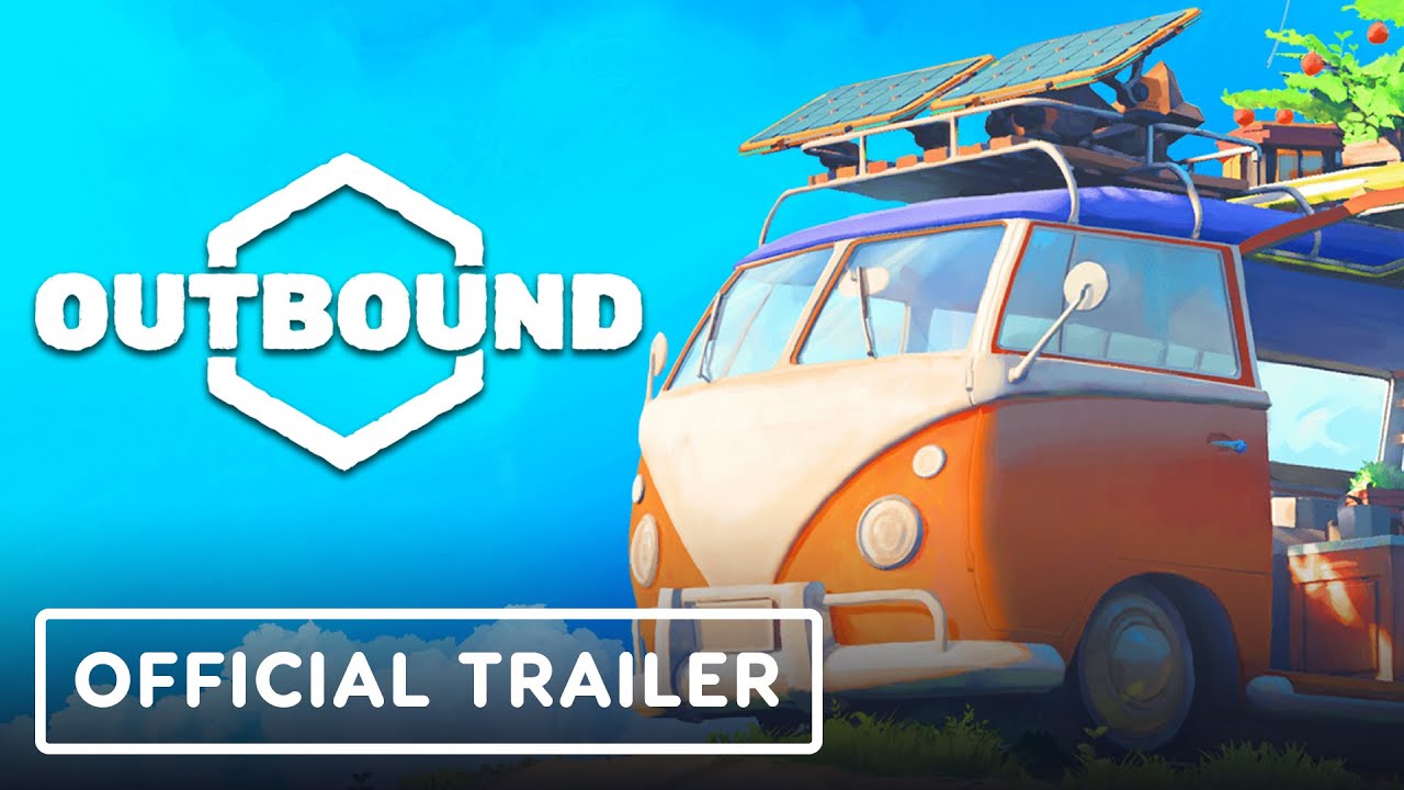 Outbound - Exclusive Reveal Trailer