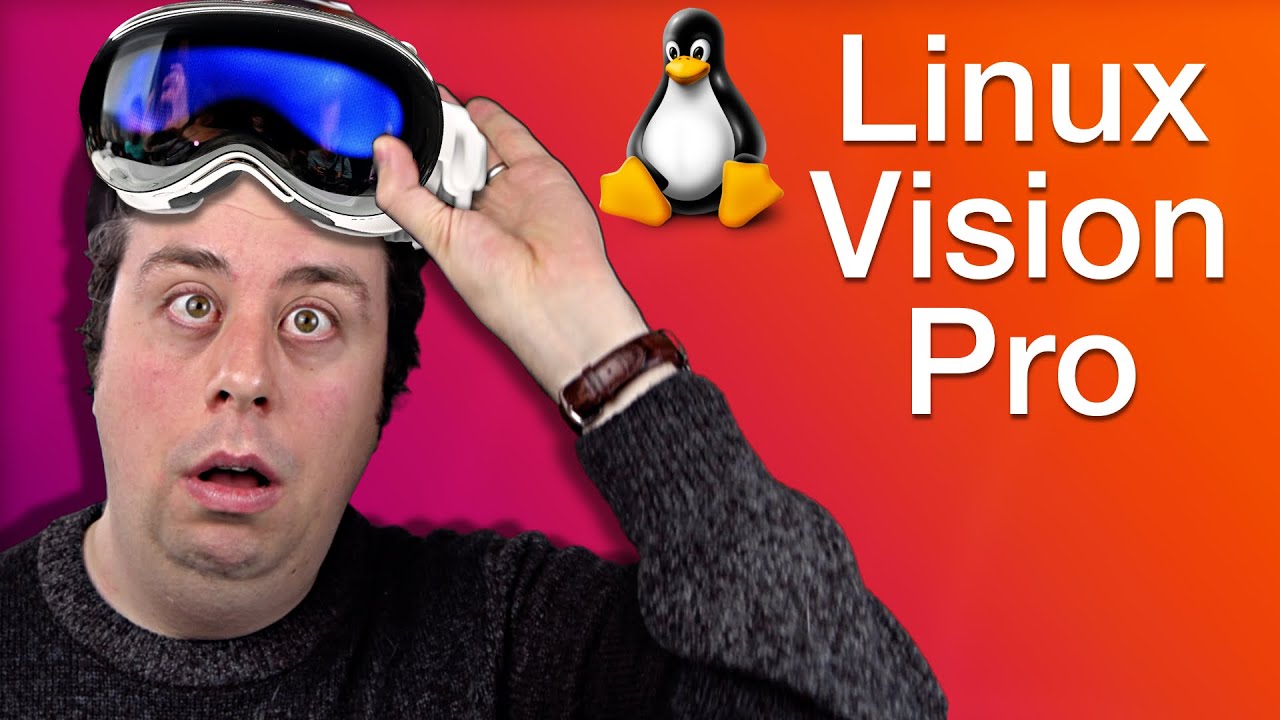 Linux VR: The Ultimate Tech Mashup