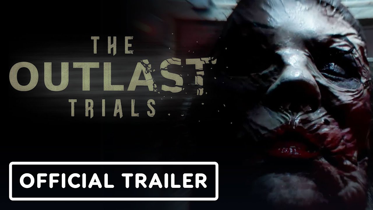 Outlast Trials Launch Trailer: Official Version 1.0