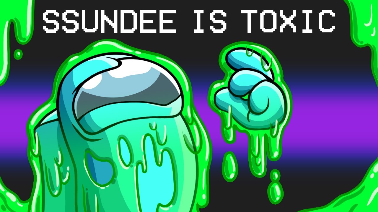 SSundee is Toxic in Among Us