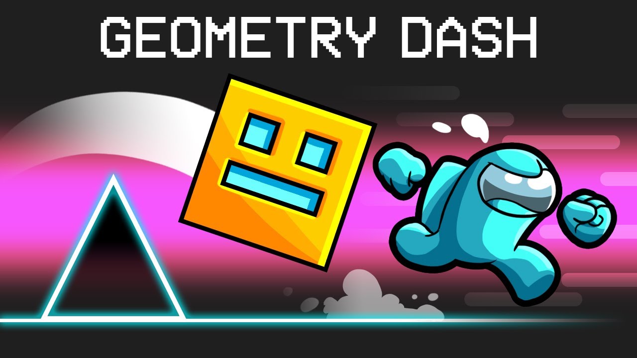 Geometry Dash in Among Us