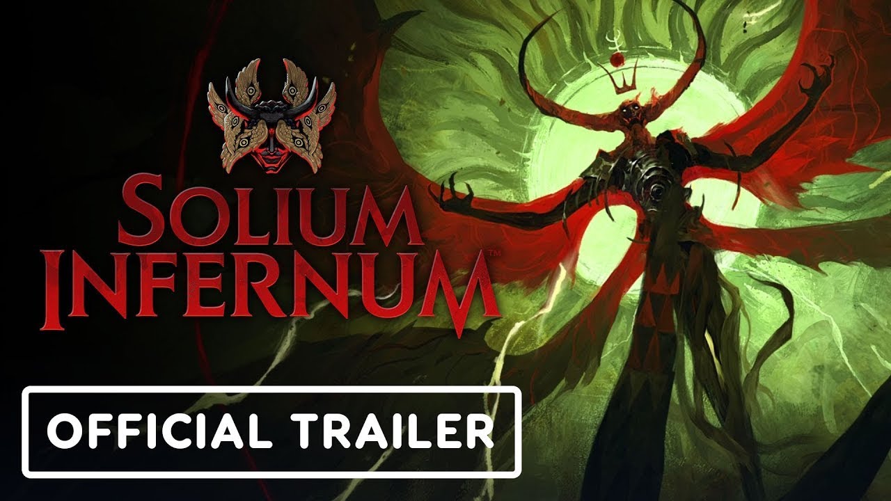 Solium Infernum - Official Launch Trailer