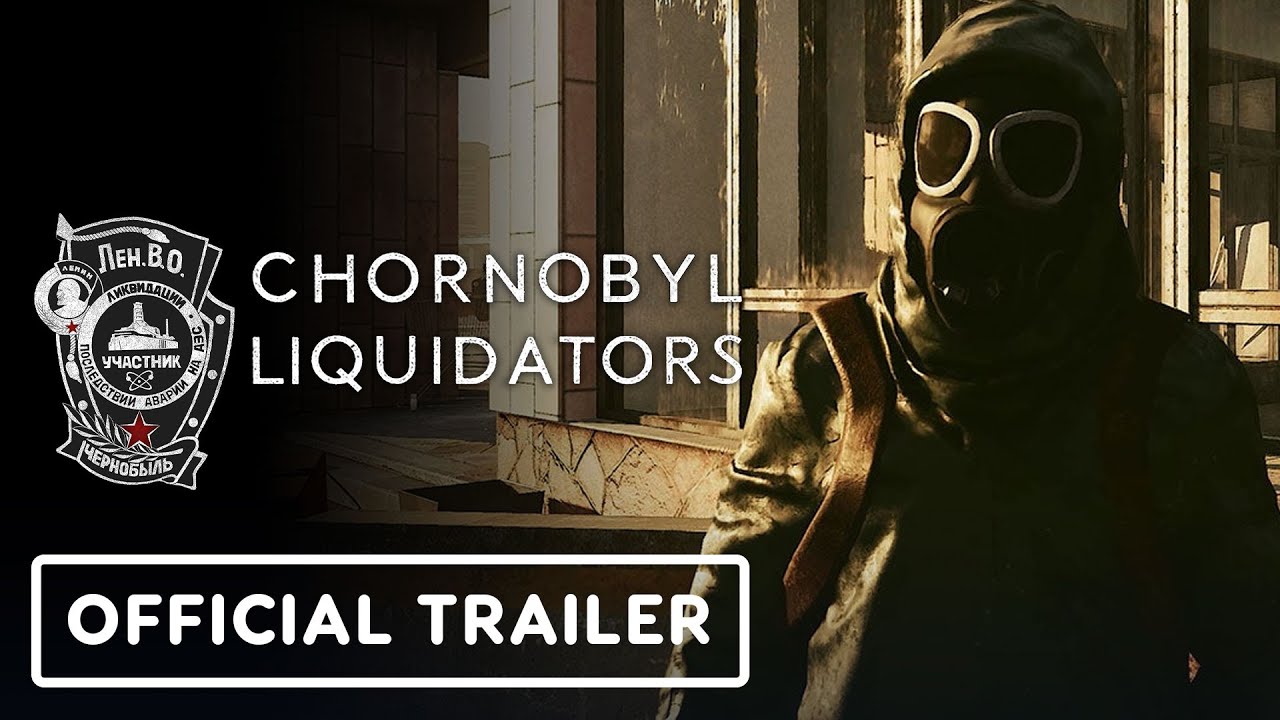 Chornobyl Liquidators Trailer
