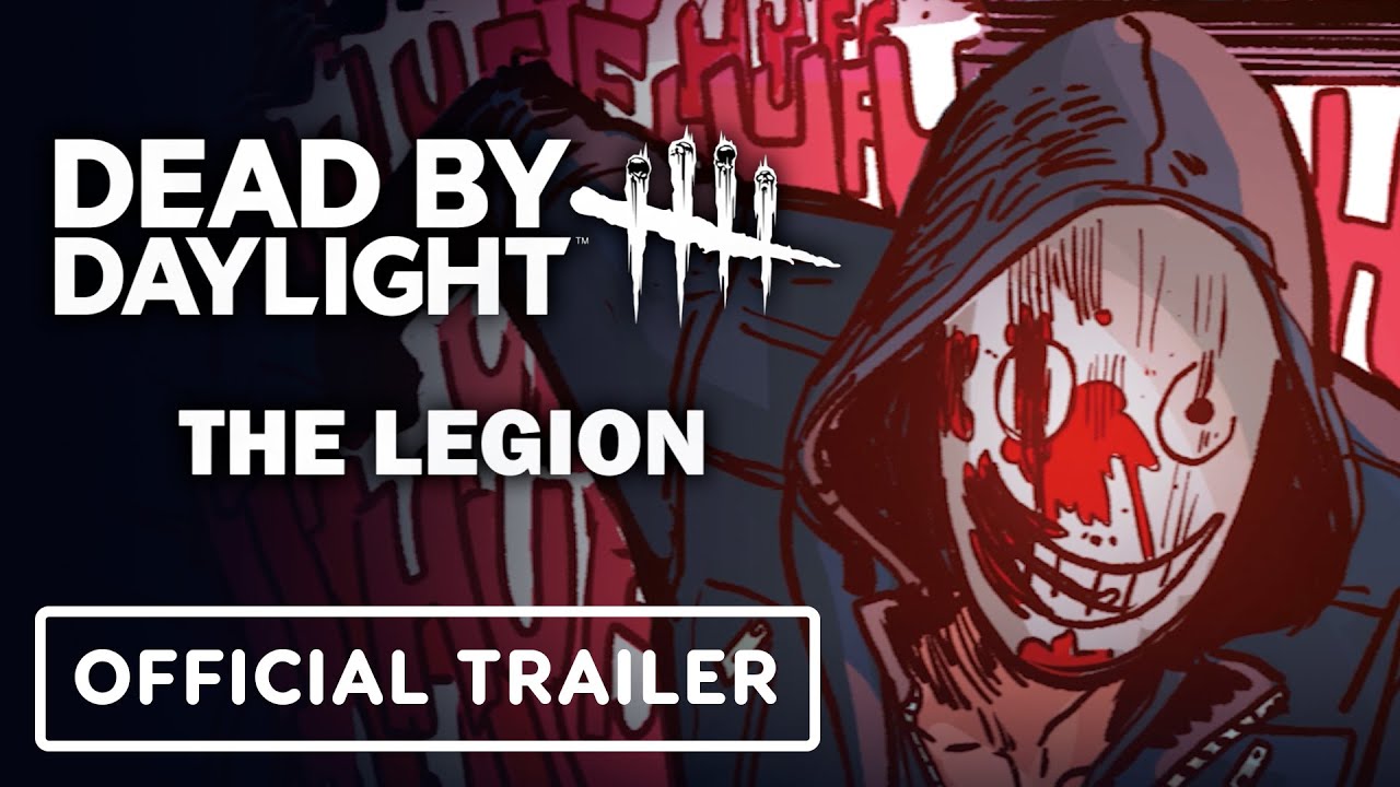 Dead by Daylight: The Legion Trailer