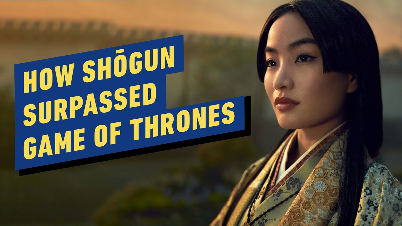 Game of Thrones WISHES It Was IGN Shōgun