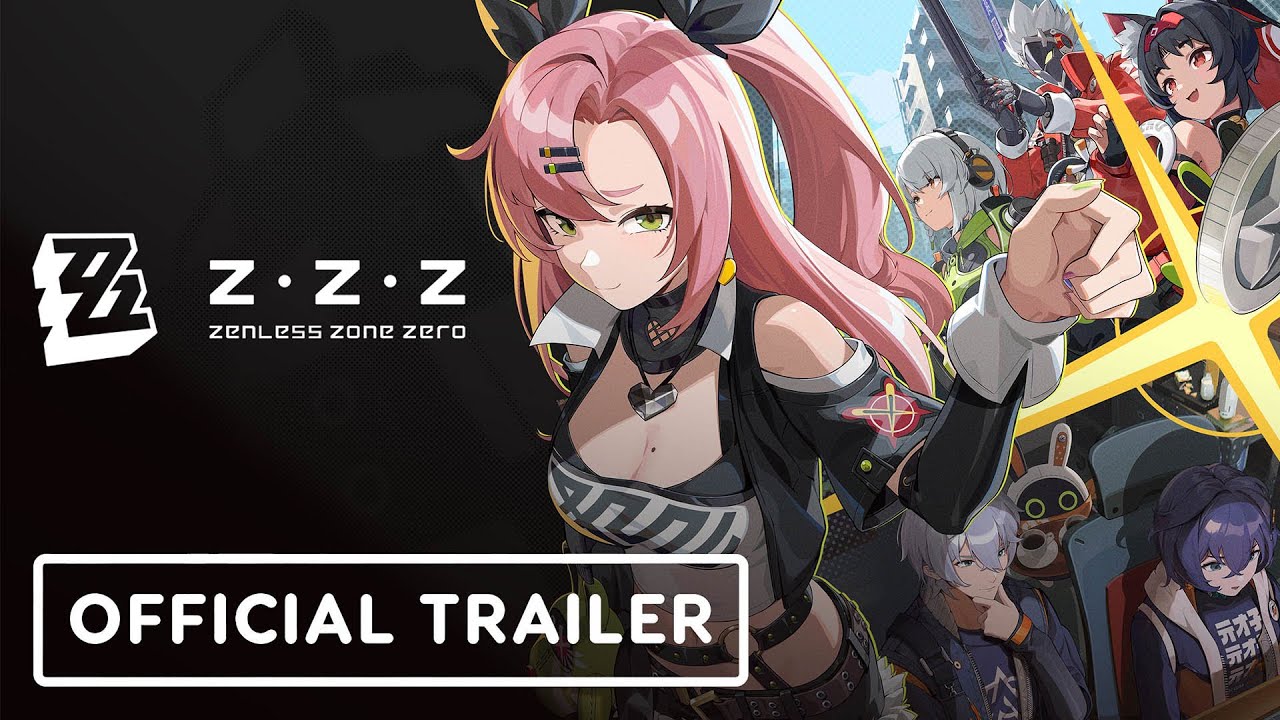 Zenless Zone Zero Pre-Registration Available Now - Official Trailer