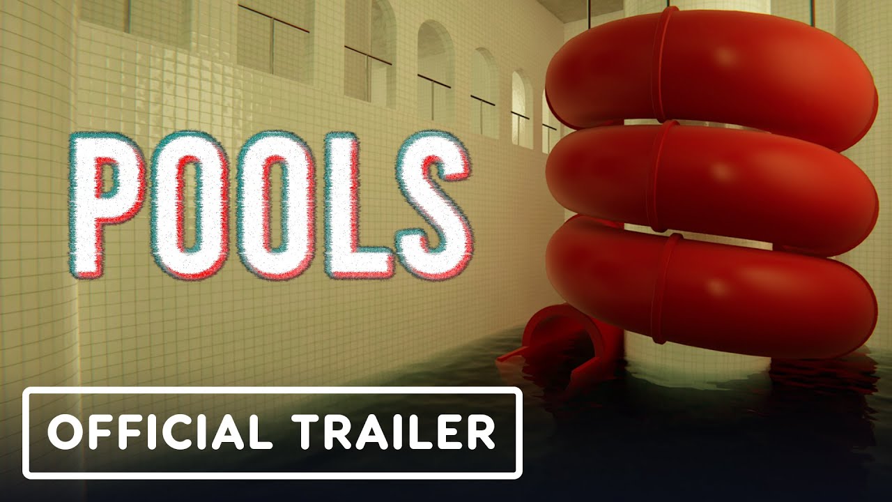 Pools - Exclusive Release Date & Gameplay Trailer