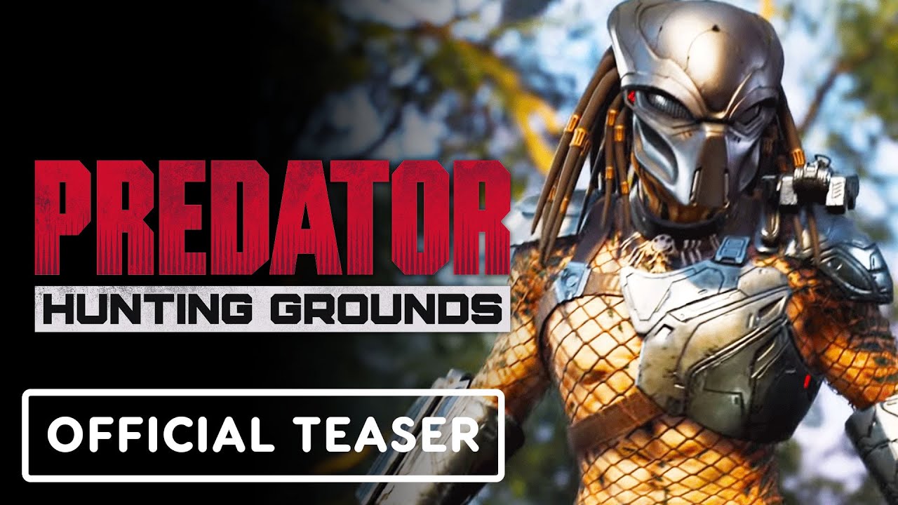 Predator: Hunting Grounds - Official Teaser Trailer