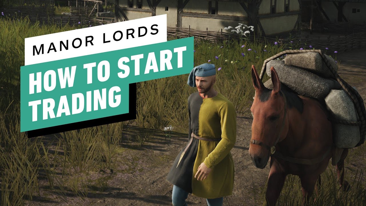 Manor Lords - How to Start Trading (Early Access)