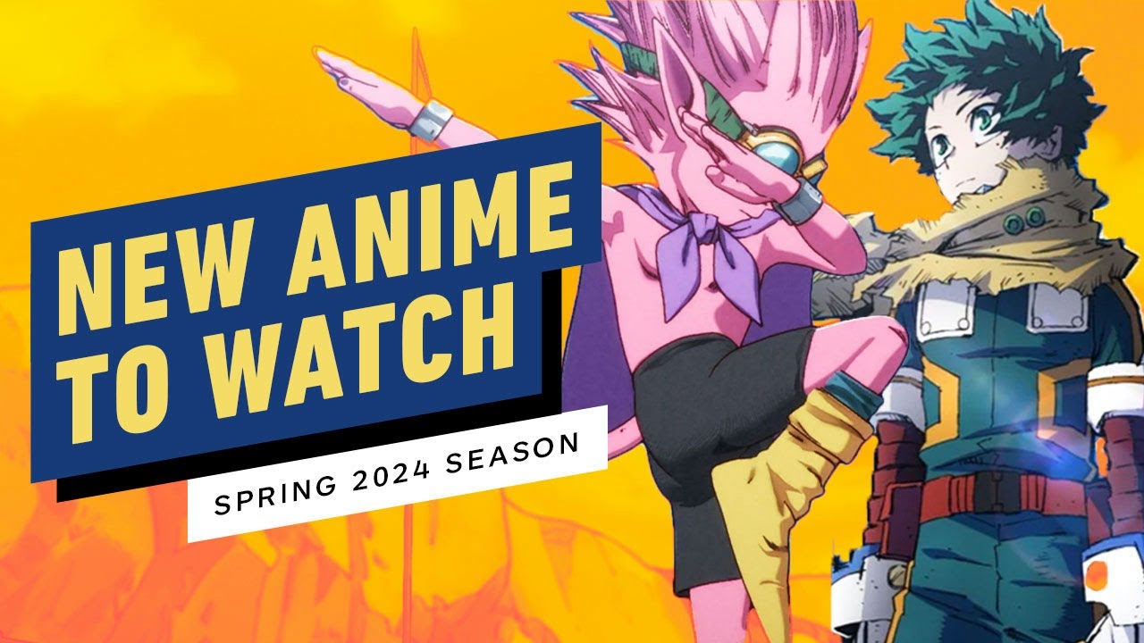 New Anime to Watch Spring 2024