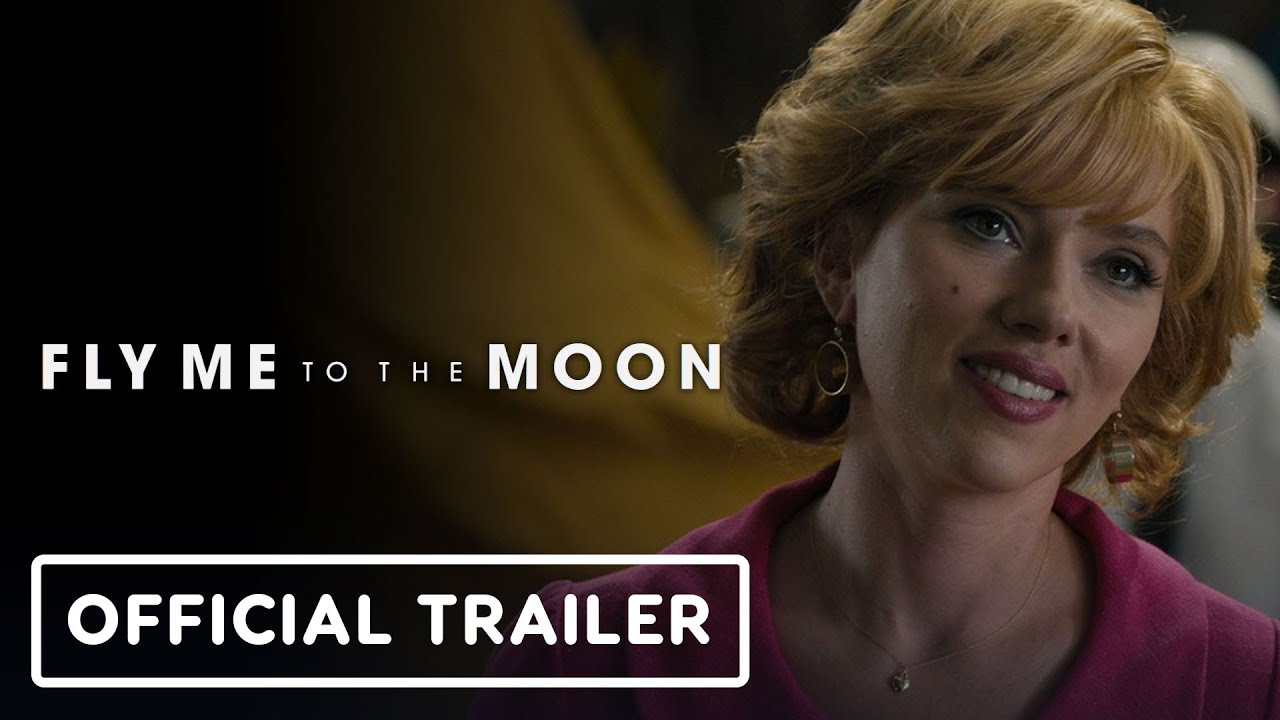 Fly Me To The Moon - Official Trailer (2024) Scarlett Johansson, Channing Tatum