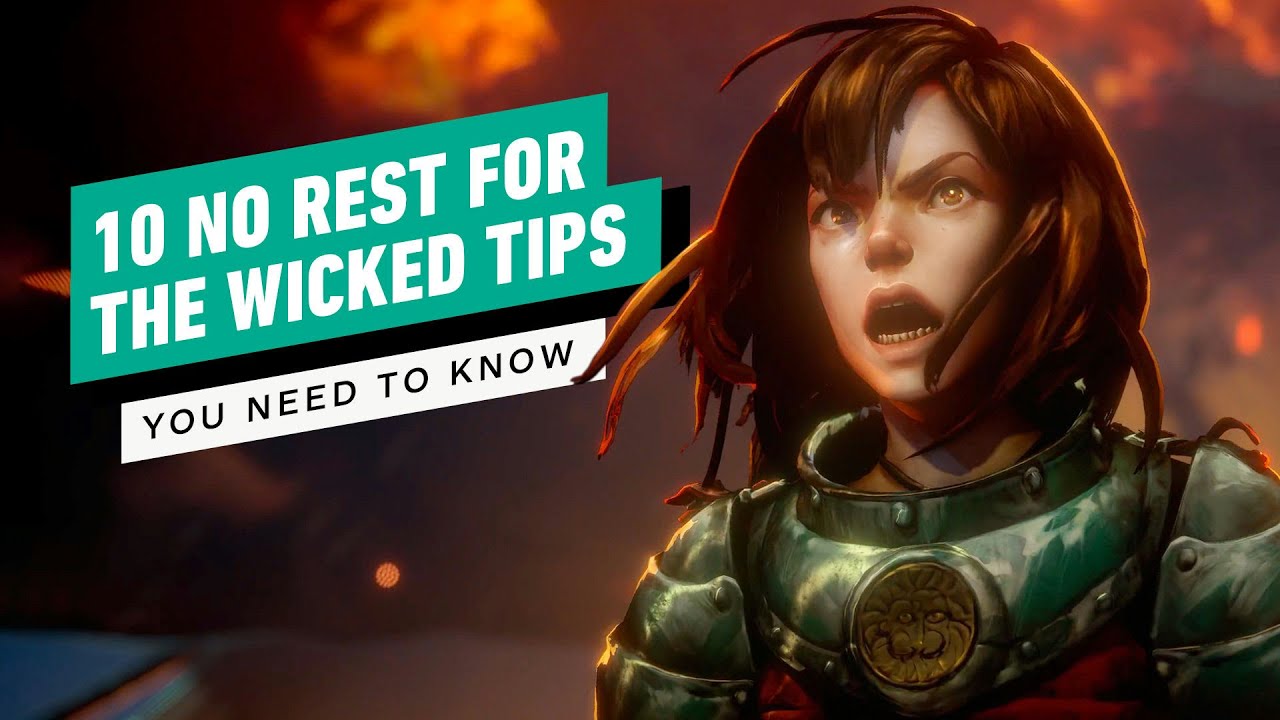 No Rest for the Wicked Tips You Need to Know