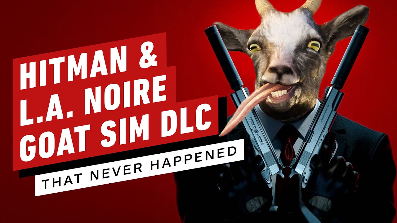 The Hitman and L.A Noire Goat Simulator 3 DLC That Never Happened