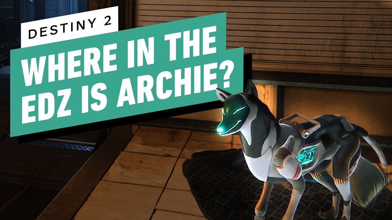 Destiny 2 - Where in the EDZ is Archie? | Full Quest Walkthrough