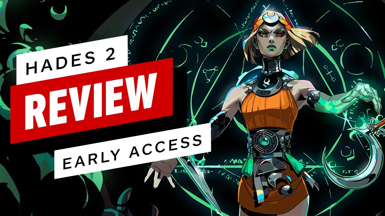 IGN Reviews Hades 2: Early Access