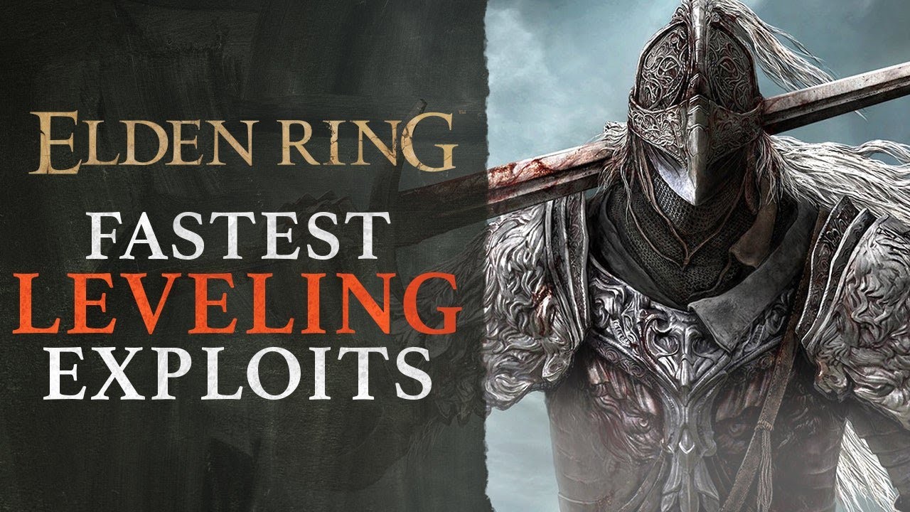 Master Elden Ring’s Best Leveling Exploits