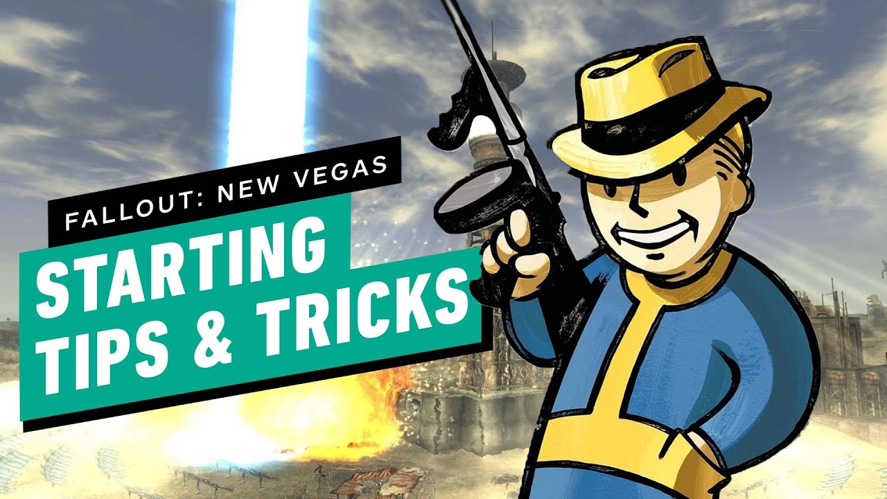 Fallout: New Vegas Starting Tips and Tricks