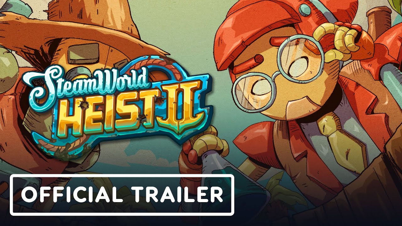 Steal the Show: SteamWorld Heist 2 Trailer