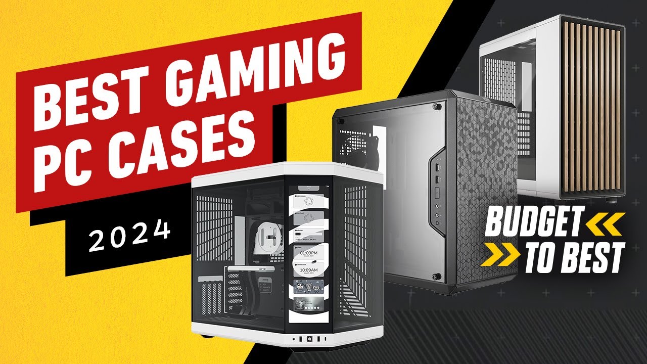Top Gaming PC Cases: Budget to Best