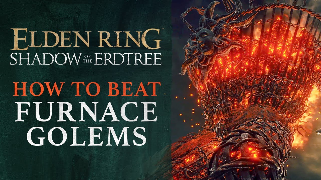 Defeating Furnace Golems in Elden Ring DLC