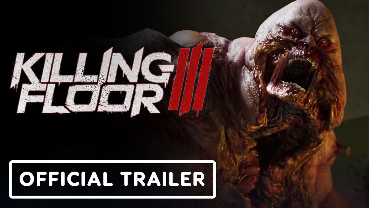 Killing Floor 3 - Official Bloat Reveal Trailer