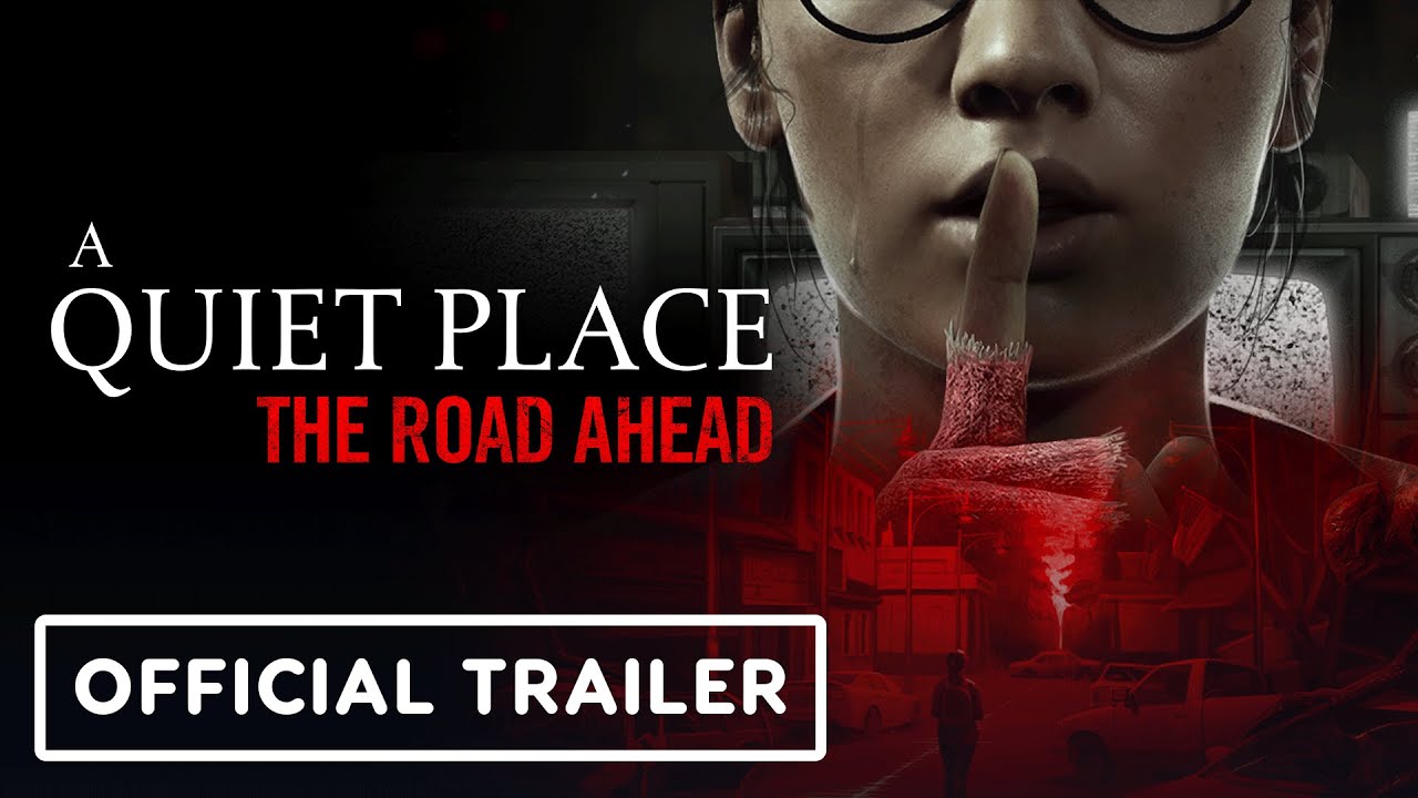 A Quiet Place: The Road Ahead - Official Reveal Trailer