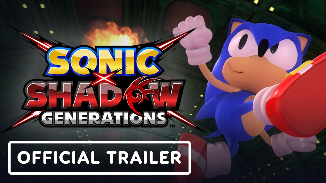 Sonic x Shadow Generations Trailer