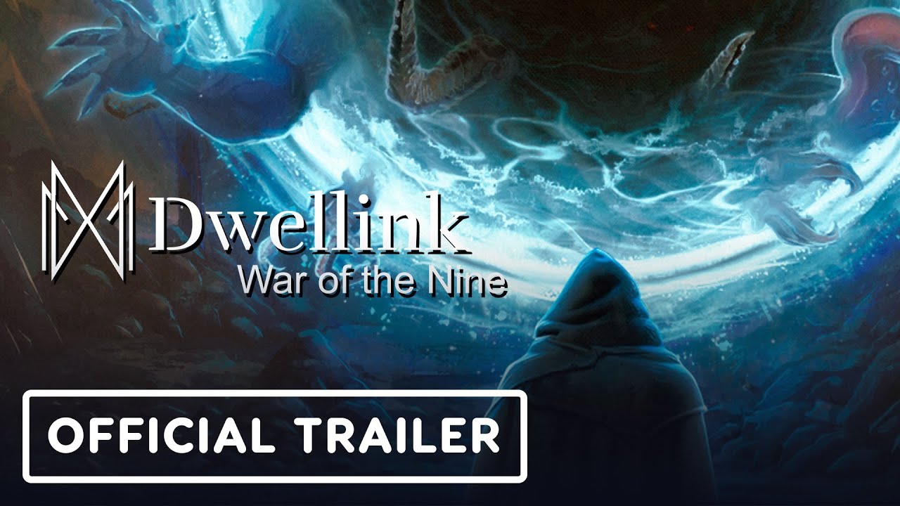 Dwellink: War of the Nine - Official Trailer | IGN Live 2024