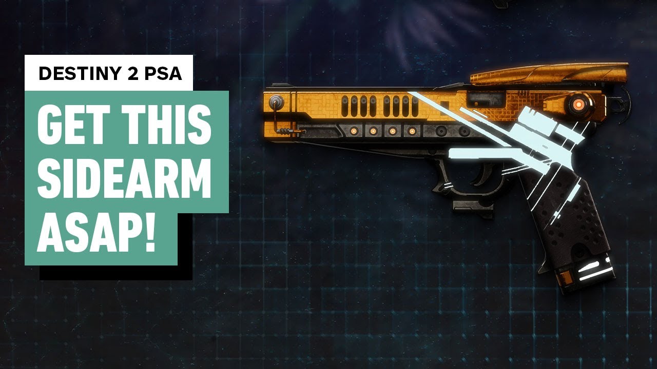 DESTINY 2 PSA: Must-Have Sidearm!