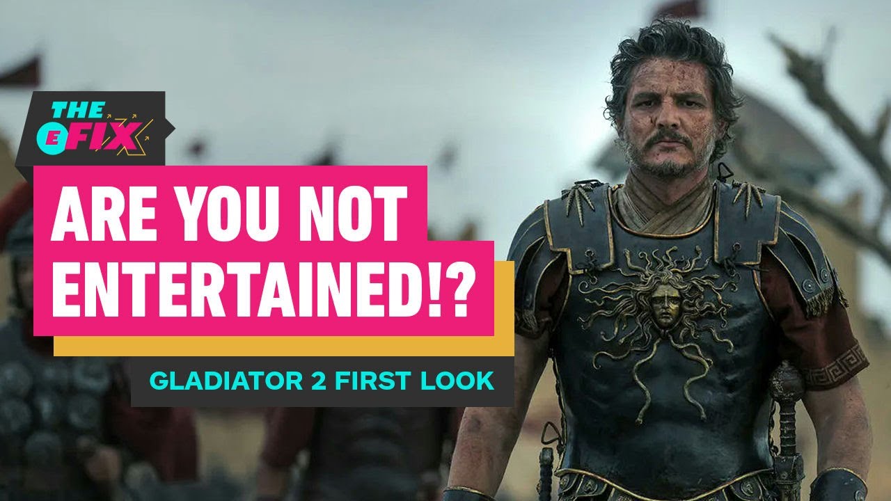 Gladiator 2 Reveals First Look at Pedro Pascal and More - IGN The Fix: Entertainment