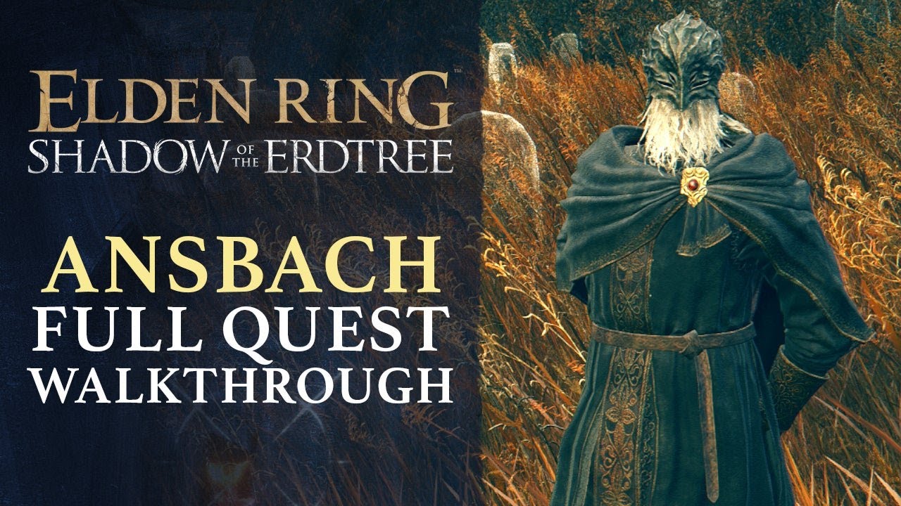 Master the Ansbach Quest in Elden Ring DLC