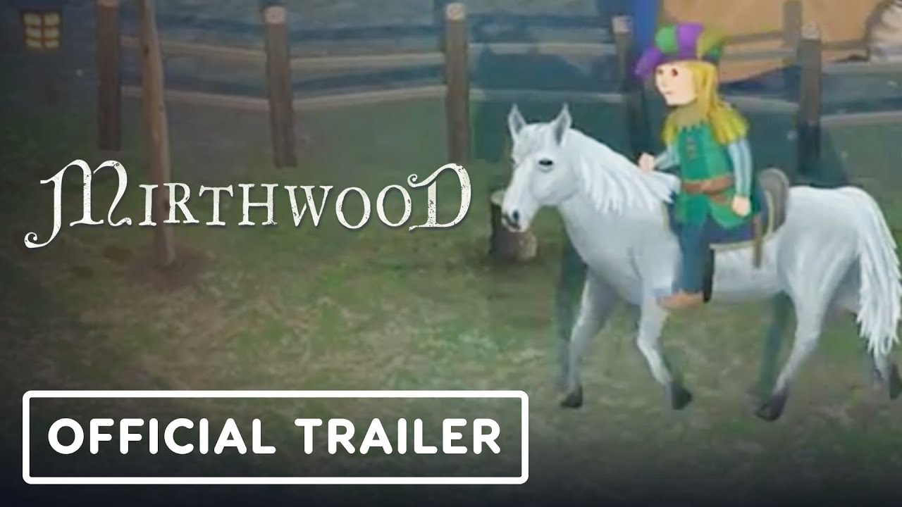 Mirthwood: Official Simulated World Trailer