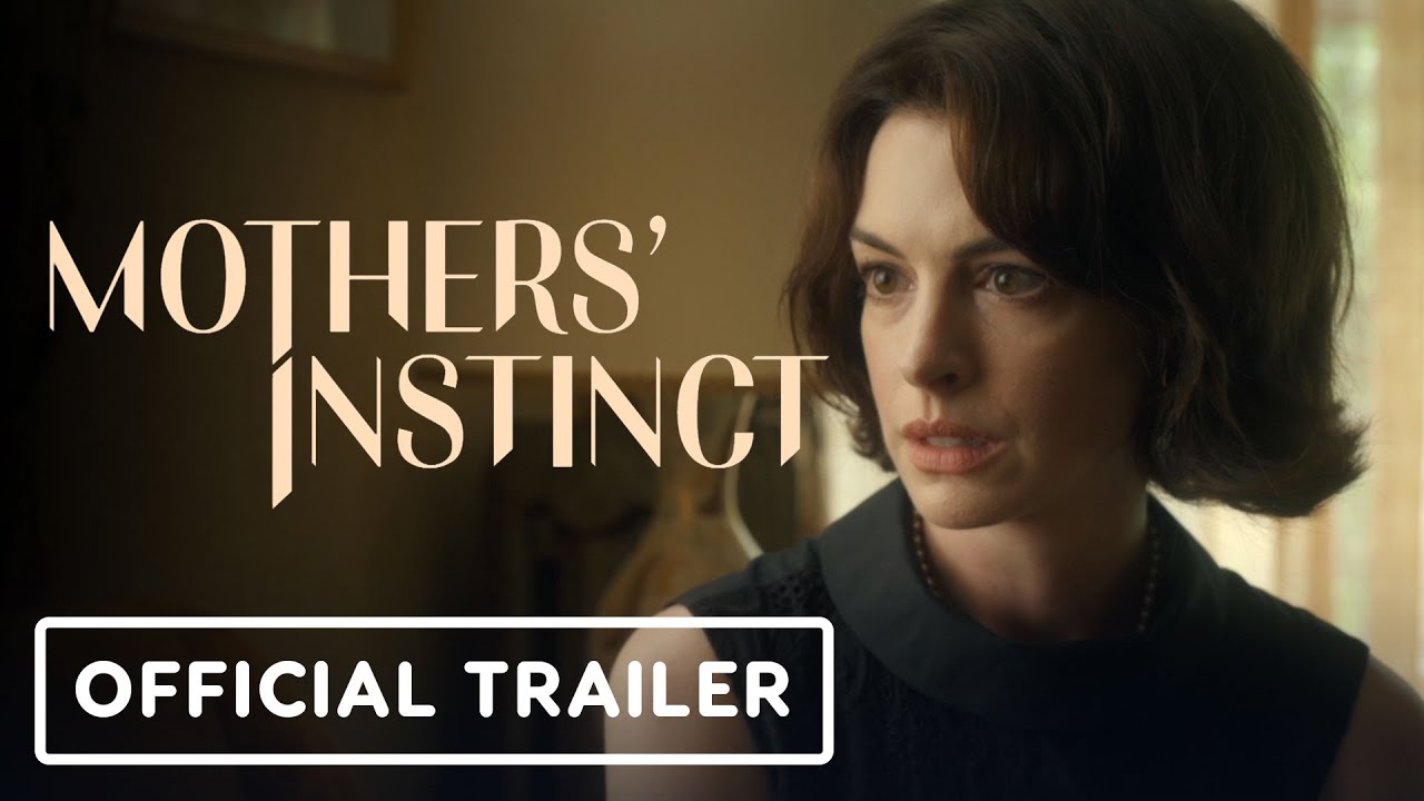 Mothers' Instinct - Official Trailer (2024) Anne Hathaway, Jessica Chastain