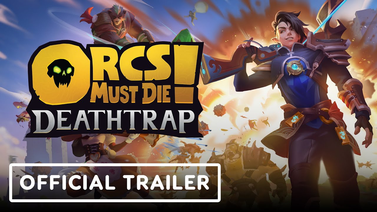 Orcs Must Die! Deathtrap: Official Trailer