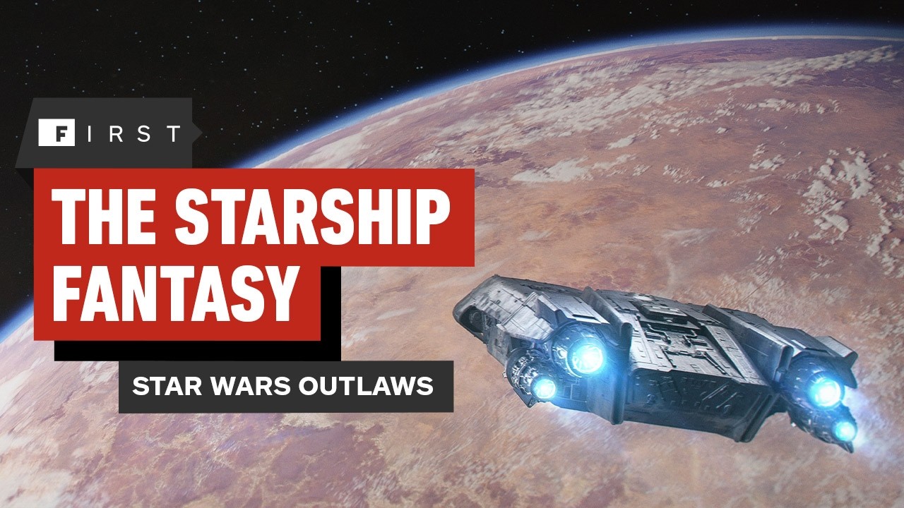 Star Wars Outlaws: Fulfilling Starship Fantasy