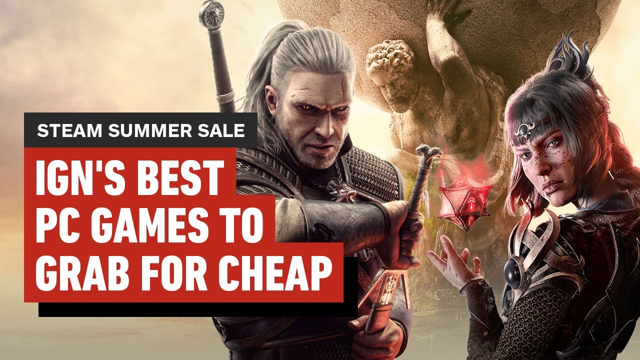 Steam Summer Sale: IGN's Best PC Games to Grab for Cheap
