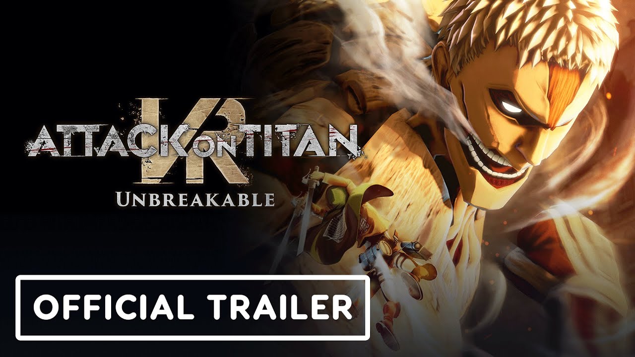 Unbreakable VR: Attack on Titan Trailer