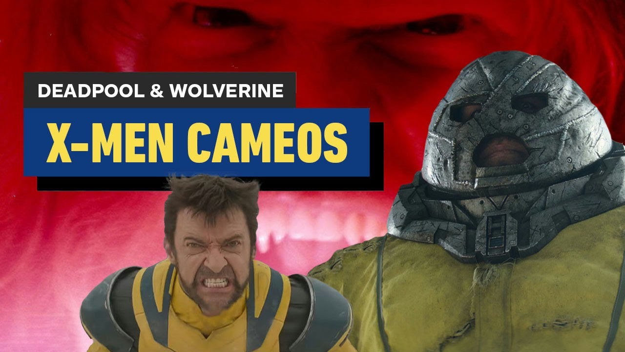 Wolverine & Deadpool: X-Men Cameos Galore!