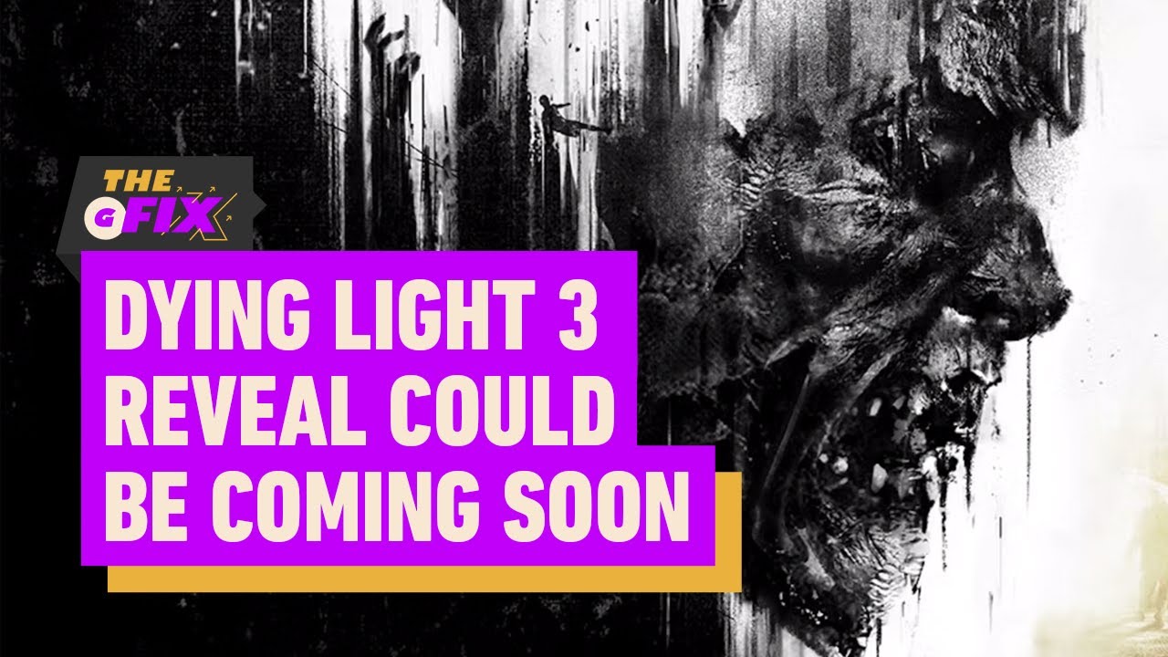 Dying Light 3 Tease & Reveal News